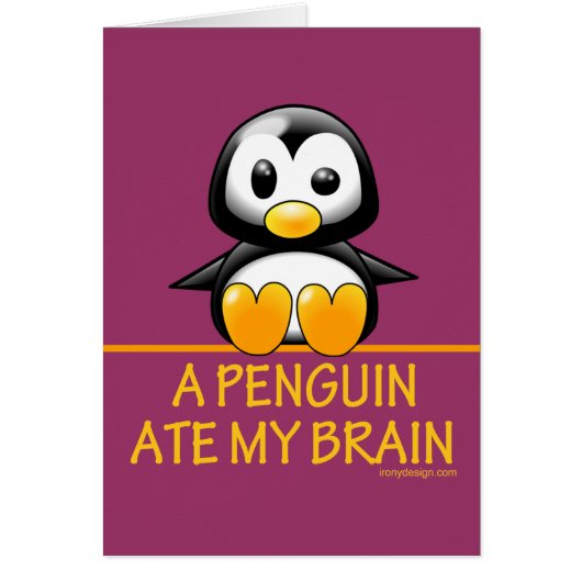 A Penguin Ate My Brain Cards (Front)