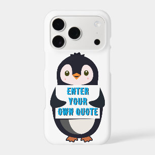 A penguin holding a sign with customizable text th iPhone 17 pro case