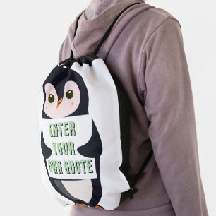 A penguin holding a sign with customizable text th drawstring bag