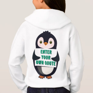 A penguin holding a sign with customizable text th hoodie