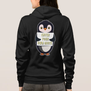 A penguin holding a sign with customizable text th hoodie