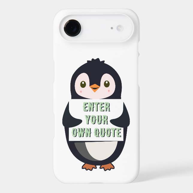 A penguin holding a sign with customizable text th iphone case (Back)
