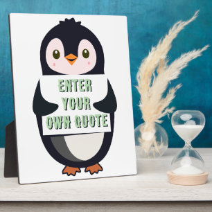 A penguin holding a sign with customizable text th plaque