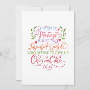 A perfect marriage is just two imperfect people holiday card