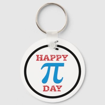 A Perfect Pi Day Circle Keychain by PiDay2015 at Zazzle