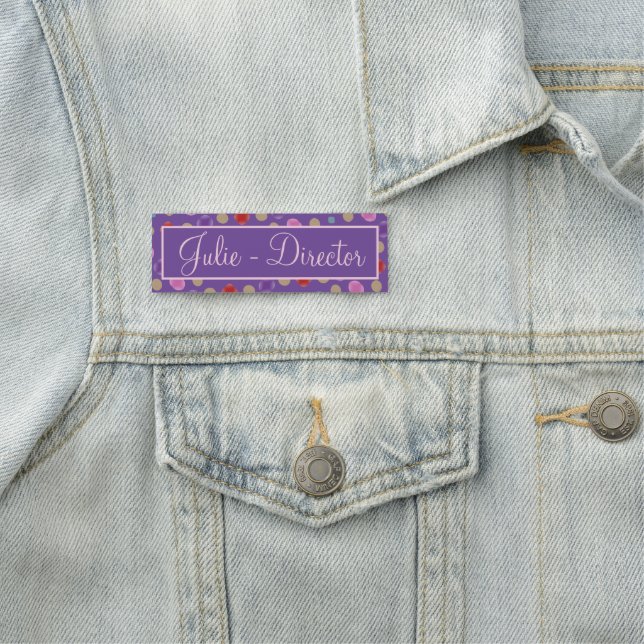 A Personalized Name Tag (In Situ)