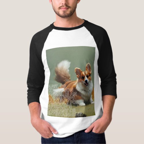 A pet or companion animal T_Shirt