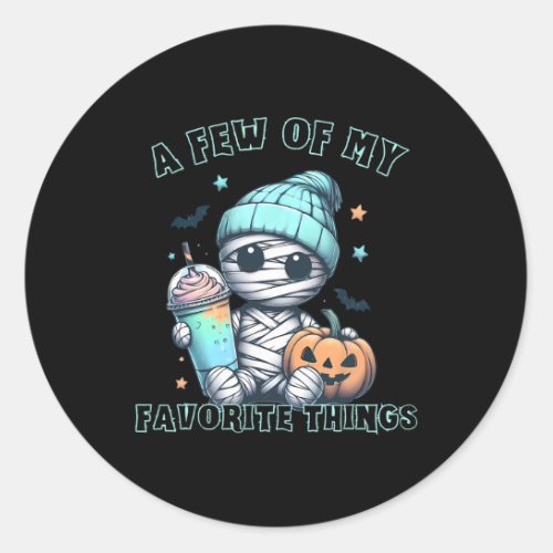 A Pew Of My Favorite Things Coffee Cute Mummy Hall Classic Round Sticker