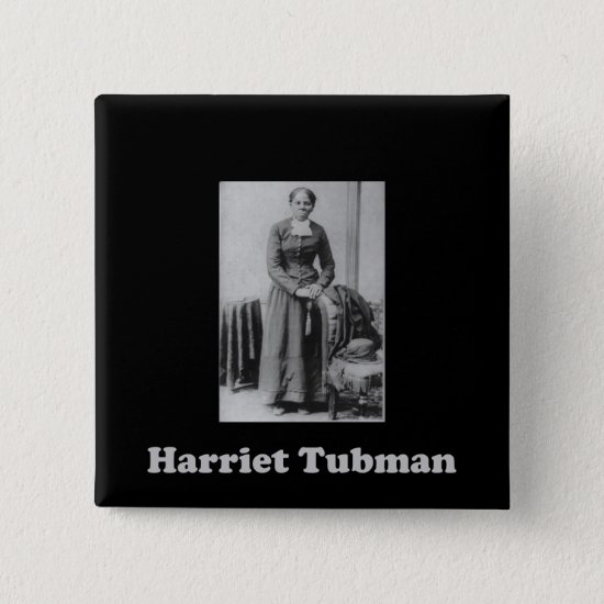 A Picture of Harriet Tubman Pinback Button