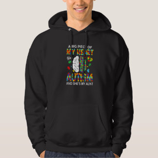 A Piece Of My Heart Has Autism My Aunt   Hoodie