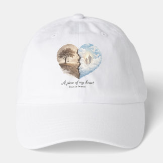 A Piece of My Heart Lives in Heaven Memorial  Hat