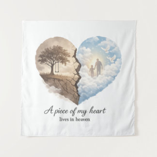 A Piece of My Heart Lives in Heaven Memorial  Tapestry