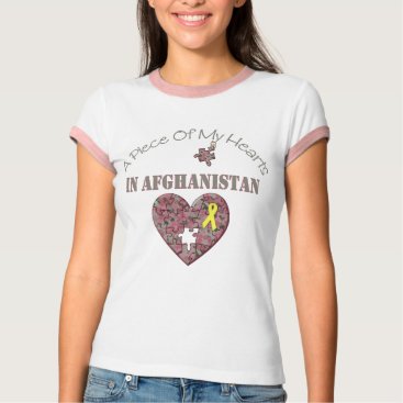 A Piece of My Hearts In Afghanistan T-Shirt A Piece of My Hearts In Afghanistan T-Shirt