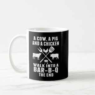 A Pig A Chicken And A Cow Walk into a BBQ  BBQ Coffee Mug
