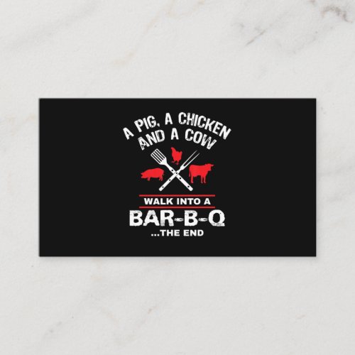 A Pig Chicken Cow Walk Into A Bar Funny BBQ Business Card