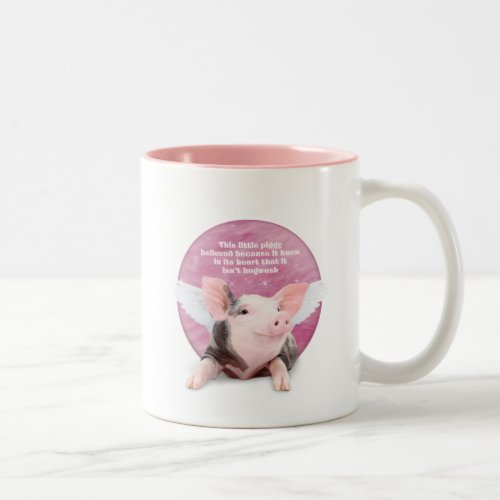 A Piggy Believed Two_Tone Coffee Mug