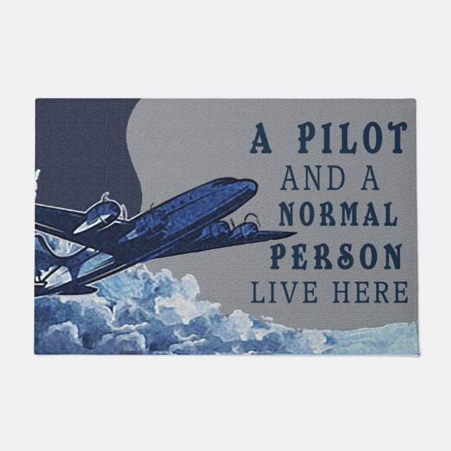 A Pilot And A Normal Person Live Here Doormat (Front)