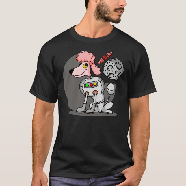 A Pink Poodle Standing On The Moon Watching A Satt T-Shirt (Front)