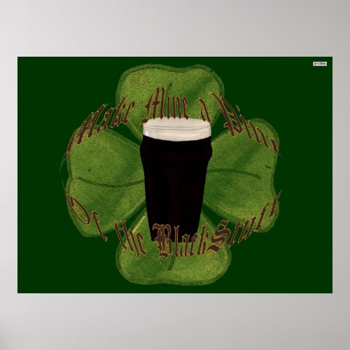 A Pint of the Black Stuff Poster