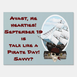A Pirate Ship Sign