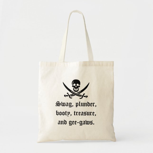 A Pirate's Booty Bag! Tote Bag (Front)