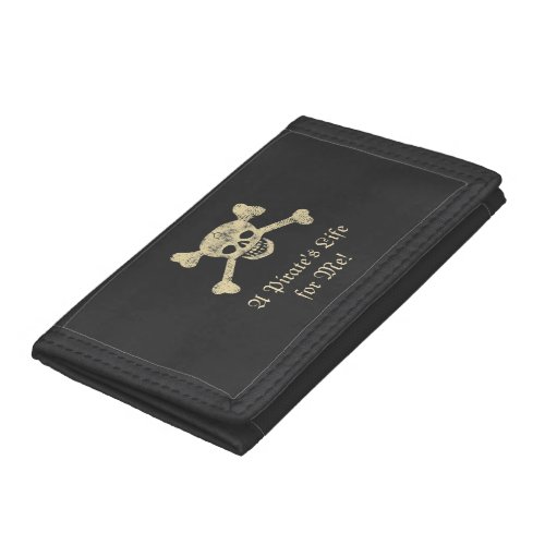 A Pirates Life for Me Jolly Roger Trifold Wallet