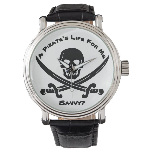 A Pirate's Life for Me…Savvy? Watch (Front)