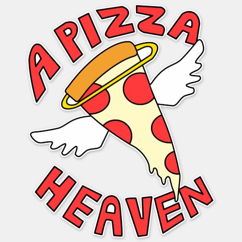 A Pizza Heaven Sticker