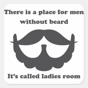 A place for men without beard Sticker