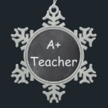 A Plus Teacher Chalkboard Design Gift Idea Snowflake Pewter Christmas Ornament<br><div class="desc">A Plus Teacher Chalkboard Design Teacher Gift Idea Christmas Tree Ornament</div>