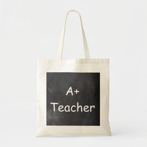 A Plus Teacher Chalkboard Design Gift Tote Bag