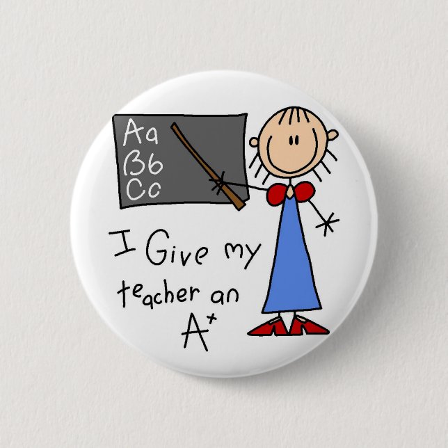 A Plus Teacher Tshirts and Gifts Pinback Button (Front)