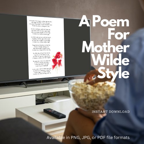 A Poem For Mother Wilde Style Poster