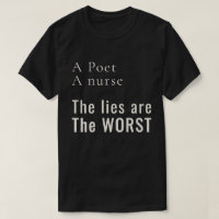 A Poet, A Nurse: Lies Hurt the Most Activist