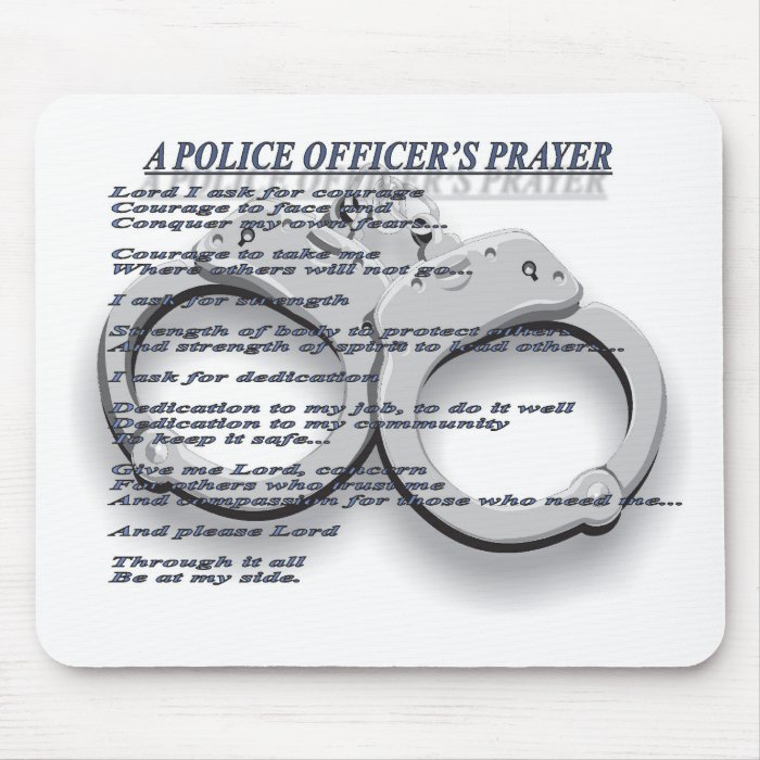 A POLICE OFFICER'S PRAYER MOUSE PADS