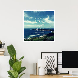 A Positive Outlook on Life / ©Seascape Poster