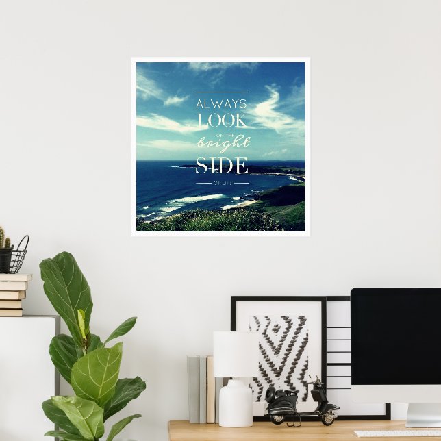 A Positive Outlook on Life / ©Seascape Poster (Home Office)