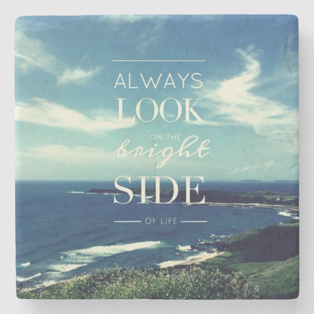A Positive Outlook on Life / ©Seascape Stone Coaster (Front)