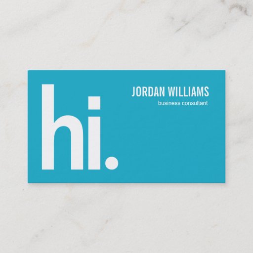 Customizable A Powerful Hi - Modern Business Card - Turquoise Business Cards