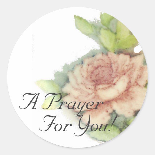 A Prayer For You! Sticker-Cust. Classic Round Sticker (Front)