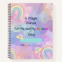 A Prayer Journal For Me and My Rainbow Baby