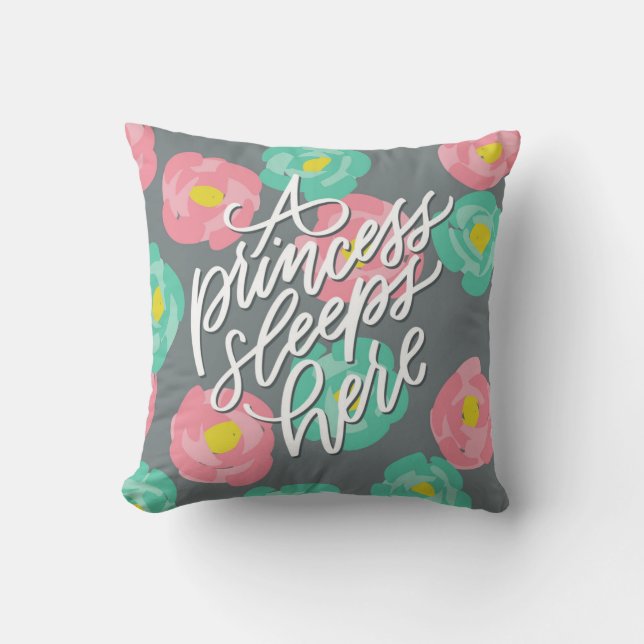 A Princess Sleeps Here Throw Pillow (Front)