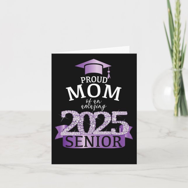 A Proud 2025 Senior Mom I Elegant Purple Celebrati Card (Front)