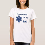 Proud Firefighter's Girlfriend T-Shirt | Zazzle