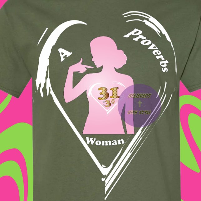 A Proverbs 31:30 Woman - Christian T-Shirt (Creator Uploaded)