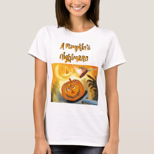 A Pumpkin's Nightmare T shirt