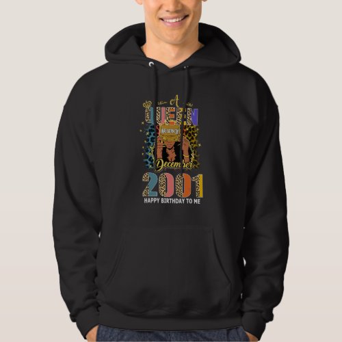 A Queen Was Born In December 2001 21 Years Old 21s Hoodie