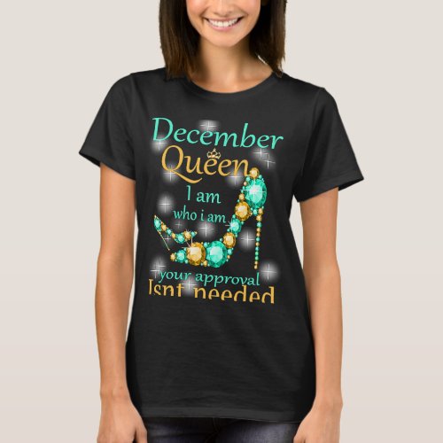 A Queen Was Born in December T_Shirt