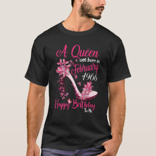 A Queen Was Born In February 1966 56th Birthday Wo T-Shirt