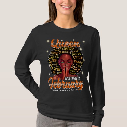 A Queen Was Born In February Happy Birthday To Afr T_Shirt